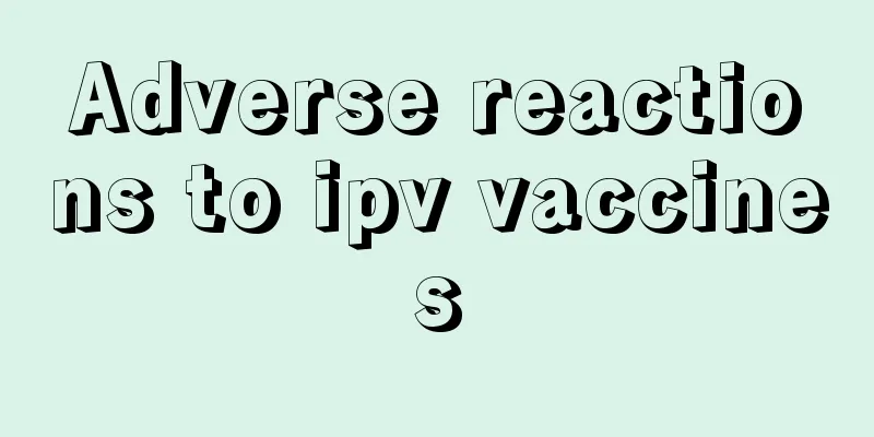 Adverse reactions to ipv vaccines