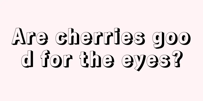 Are cherries good for the eyes?