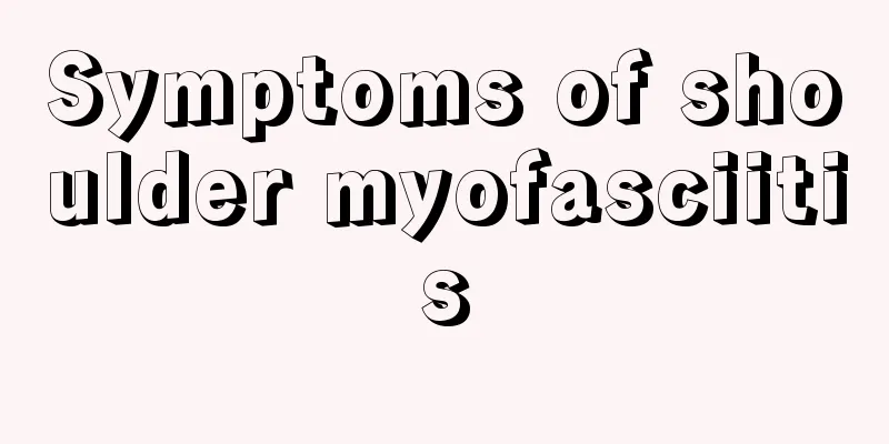 Symptoms of shoulder myofasciitis
