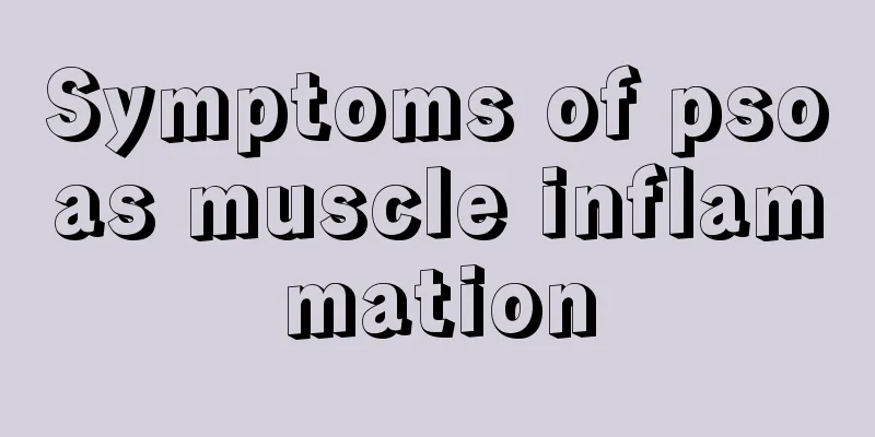 Symptoms of psoas muscle inflammation
