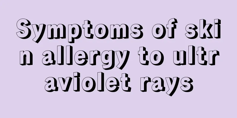 Symptoms of skin allergy to ultraviolet rays