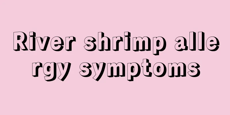River shrimp allergy symptoms