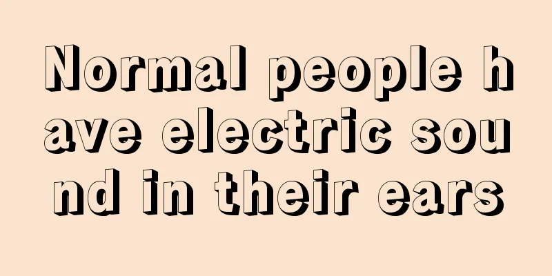 Normal people have electric sound in their ears