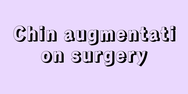 Chin augmentation surgery