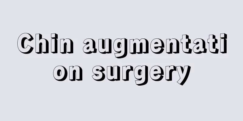 Chin augmentation surgery