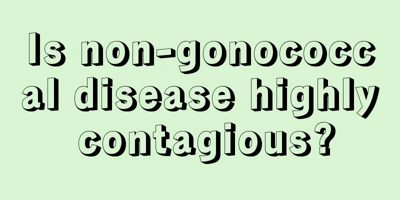 Is non-gonococcal disease highly contagious?