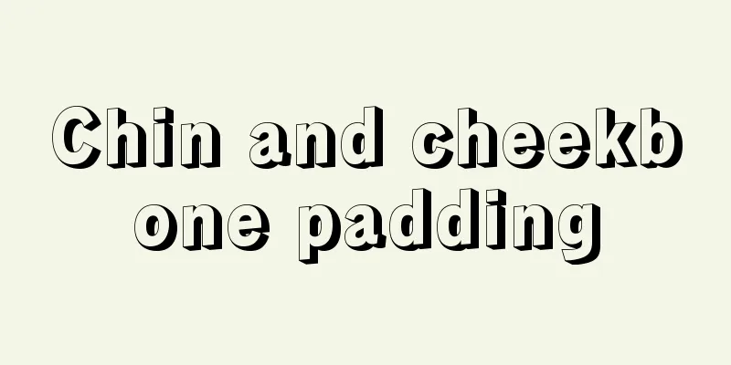 Chin and cheekbone padding