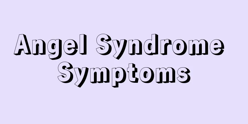 Angel Syndrome Symptoms