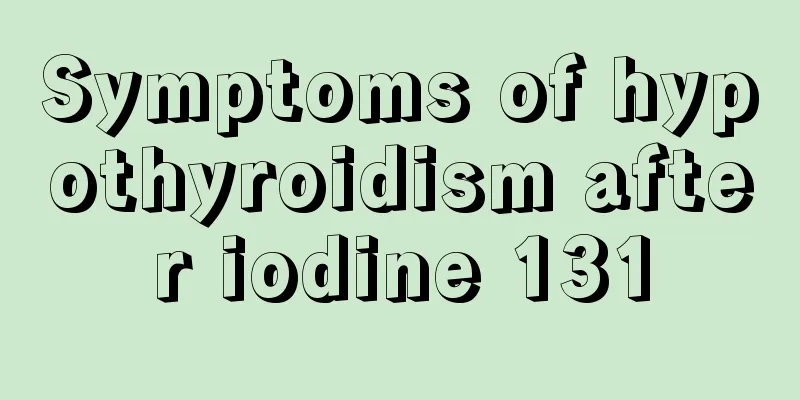 Symptoms of hypothyroidism after iodine 131