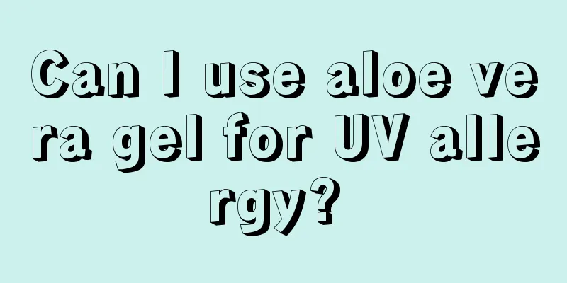 Can I use aloe vera gel for UV allergy? 