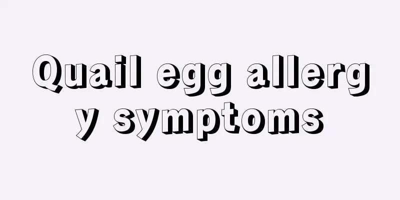Quail egg allergy symptoms