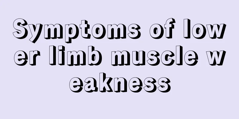 Symptoms of lower limb muscle weakness