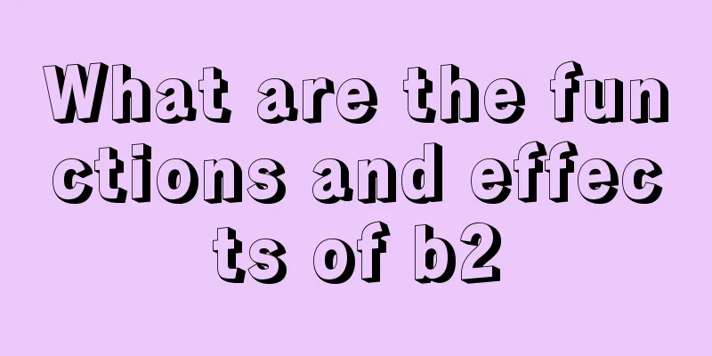 What are the functions and effects of b2