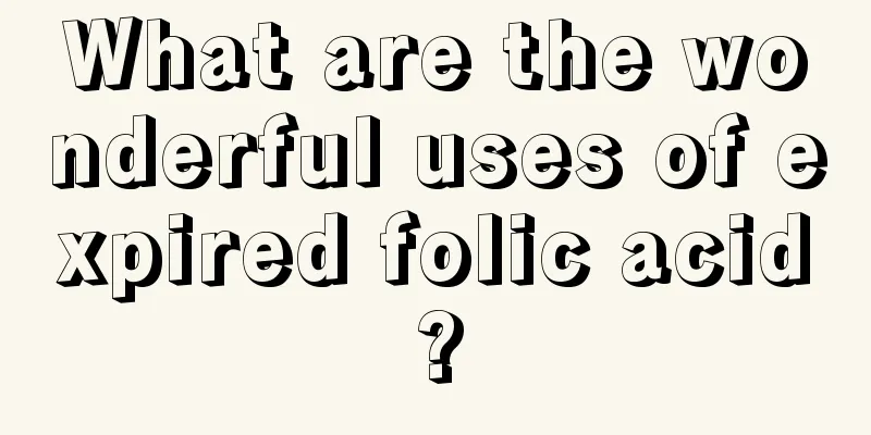 What are the wonderful uses of expired folic acid?