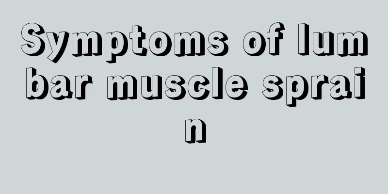Symptoms of lumbar muscle sprain