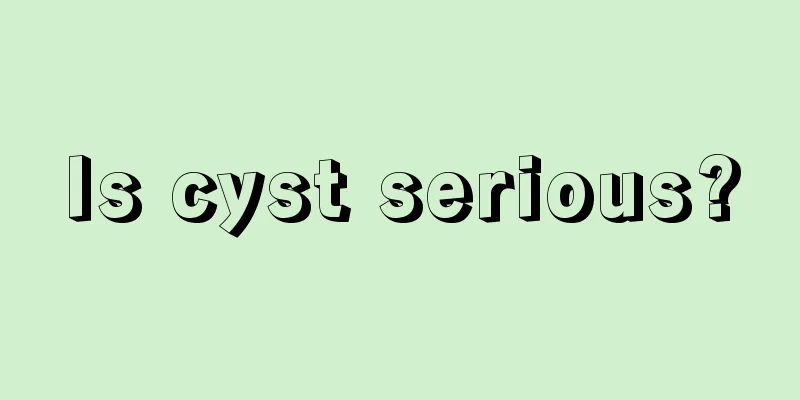 Is cyst serious?