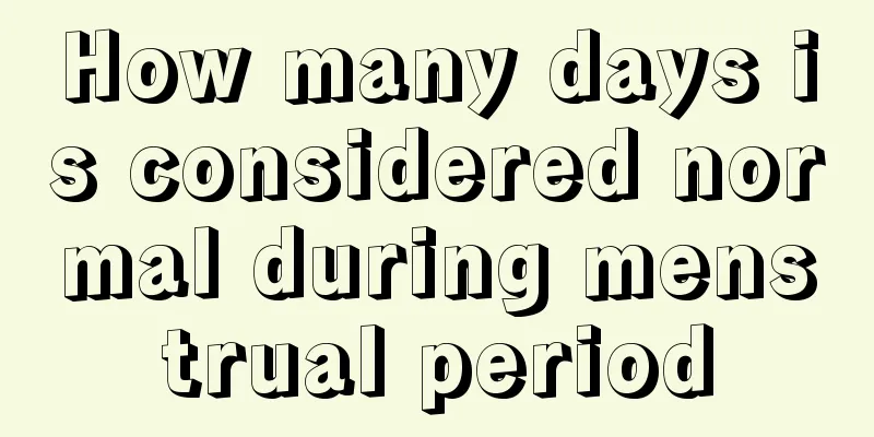 How many days is considered normal during menstrual period
