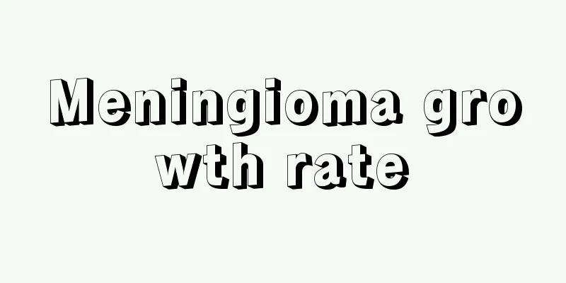Meningioma growth rate