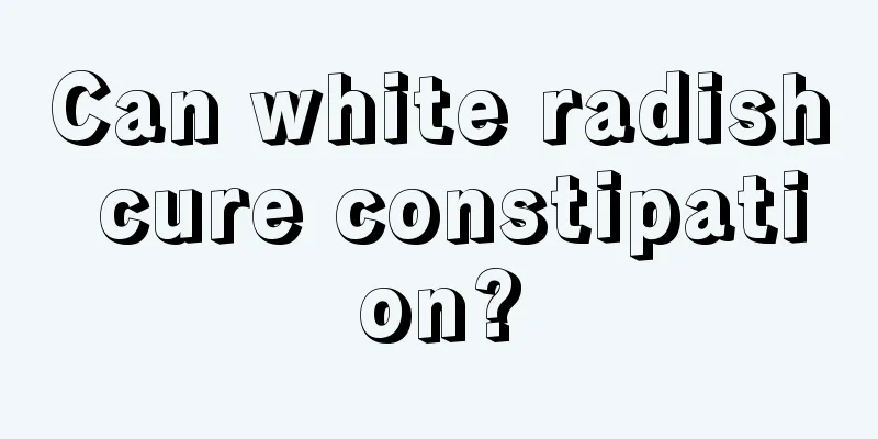 Can white radish cure constipation?