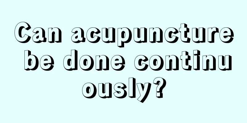 Can acupuncture be done continuously?