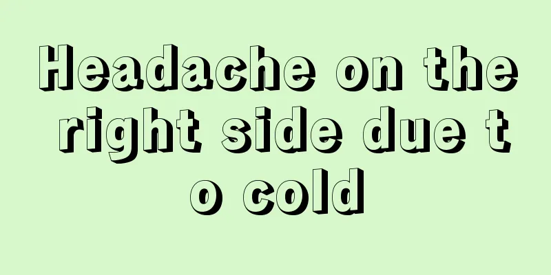 Headache on the right side due to cold