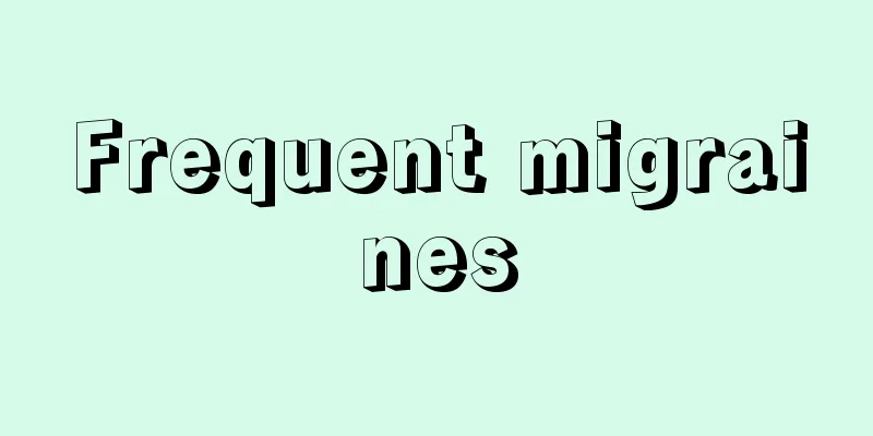 Frequent migraines