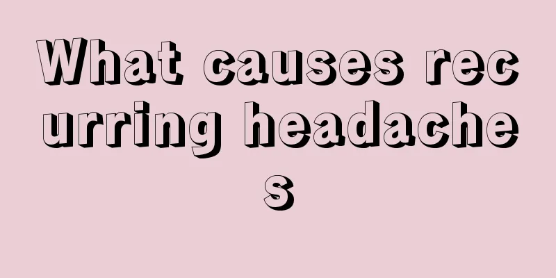 What causes recurring headaches