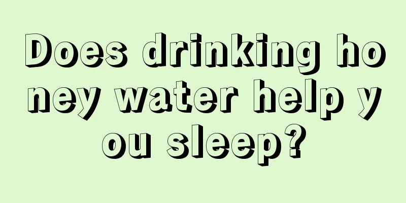 Does drinking honey water help you sleep?
