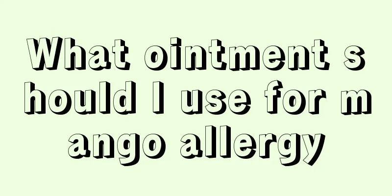 What ointment should I use for mango allergy