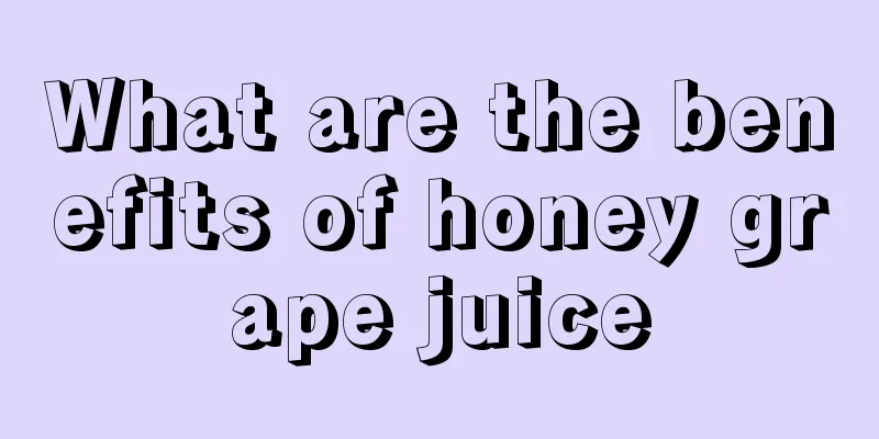What are the benefits of honey grape juice