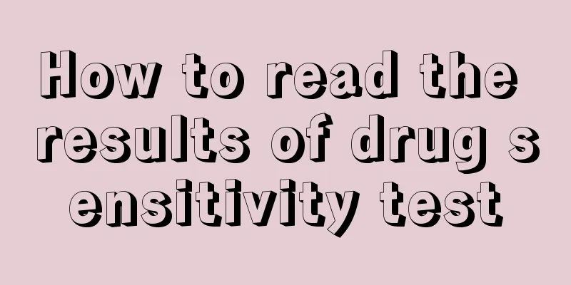 How to read the results of drug sensitivity test
