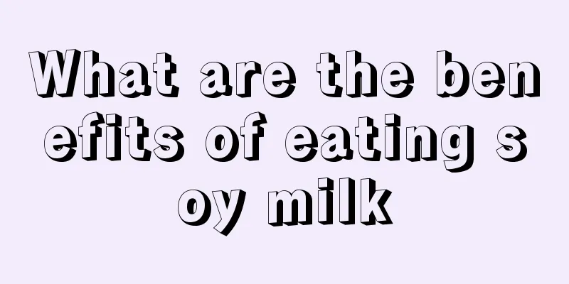 What are the benefits of eating soy milk