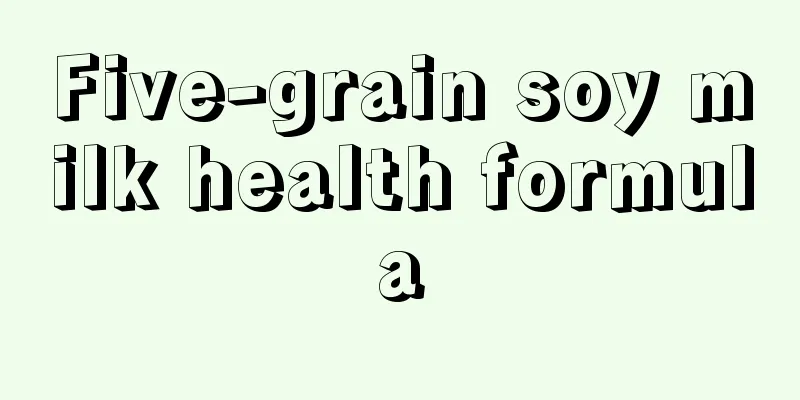 Five-grain soy milk health formula