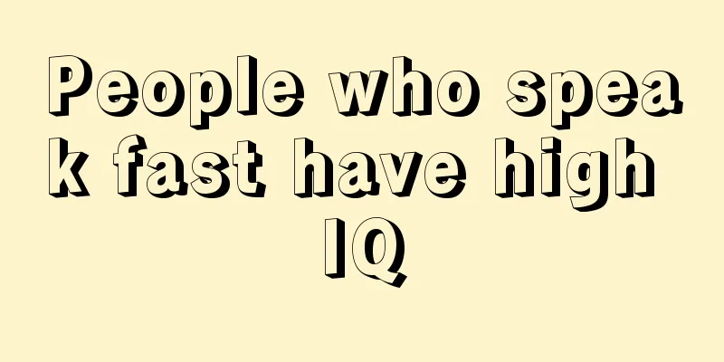 People who speak fast have high IQ