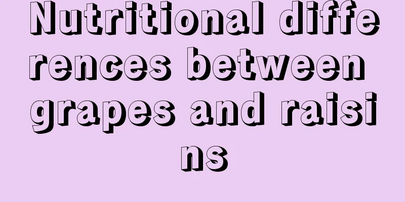 Nutritional differences between grapes and raisins
