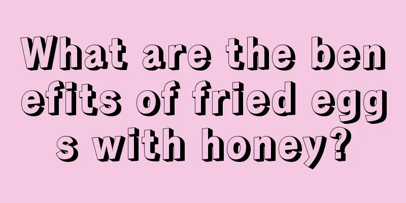 What are the benefits of fried eggs with honey?