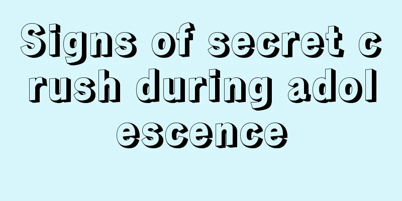 Signs of secret crush during adolescence