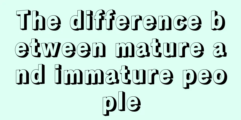 The difference between mature and immature people