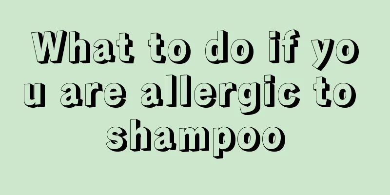 What to do if you are allergic to shampoo