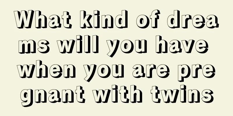What kind of dreams will you have when you are pregnant with twins
