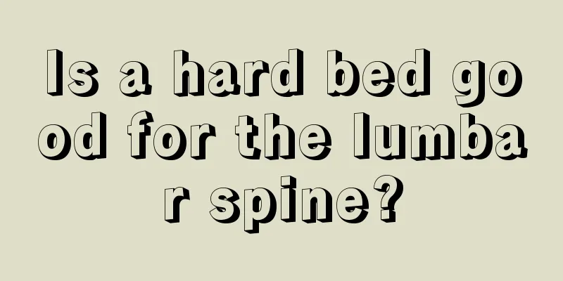 Is a hard bed good for the lumbar spine?