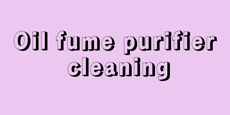 Oil fume purifier cleaning