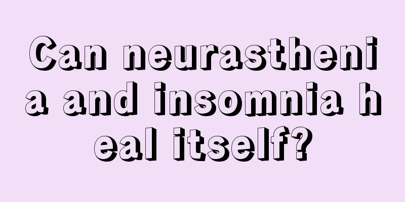 Can neurasthenia and insomnia heal itself?