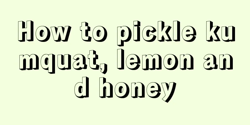 How to pickle kumquat, lemon and honey