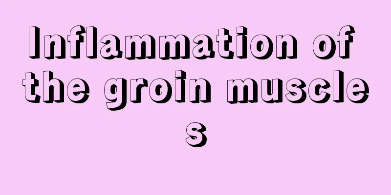 Inflammation of the groin muscles