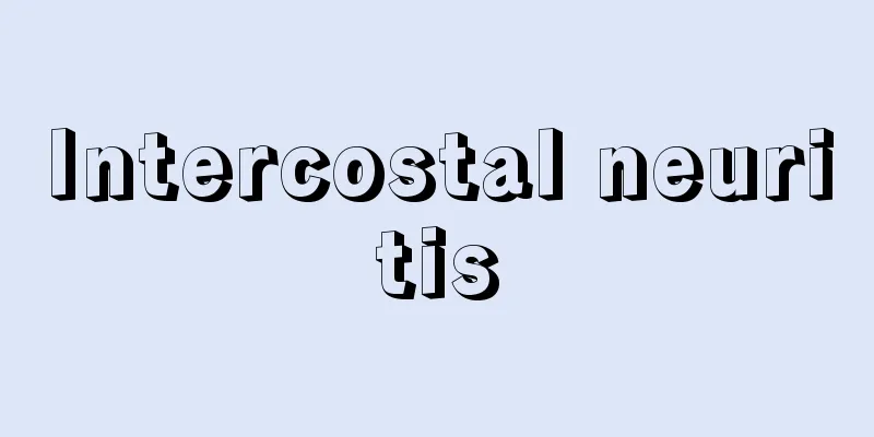 Intercostal neuritis