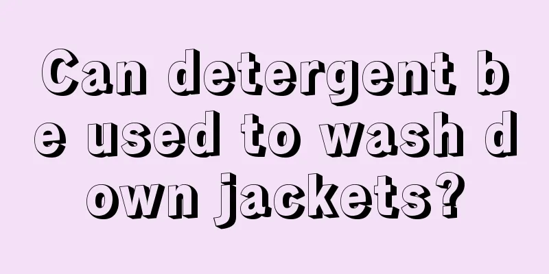 Can detergent be used to wash down jackets?
