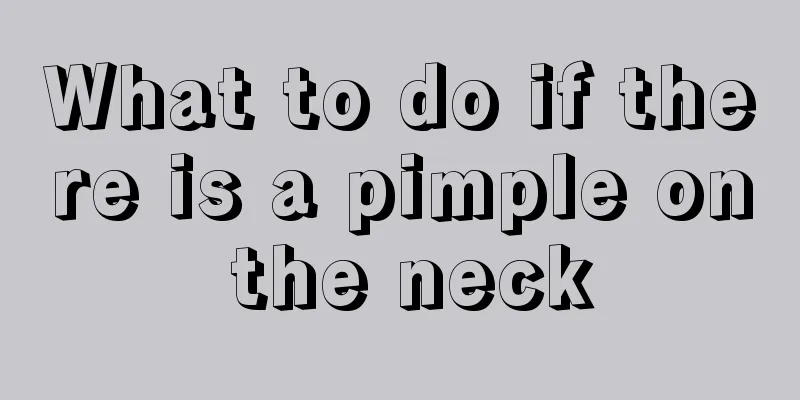 What to do if there is a pimple on the neck