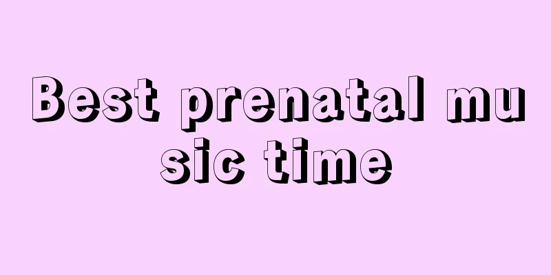 Best prenatal music time