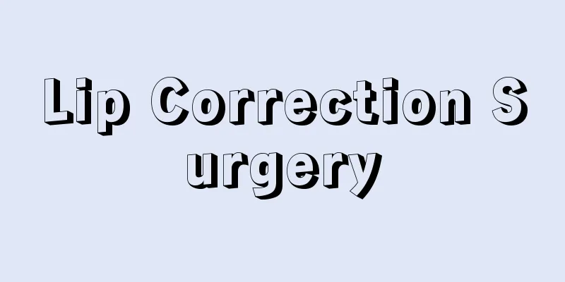 Lip Correction Surgery